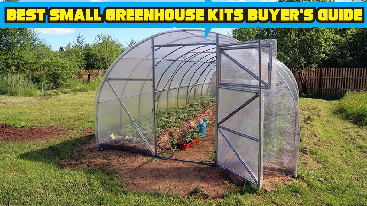 Best Small Greenhouse Kits Buyer's Guide & Reviews 2020