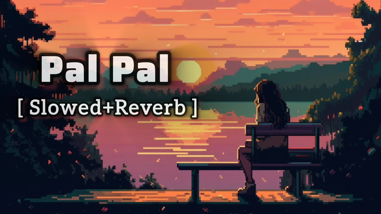Afusic - Pal Pal ft. Talwiinder (Slowed Reverb)