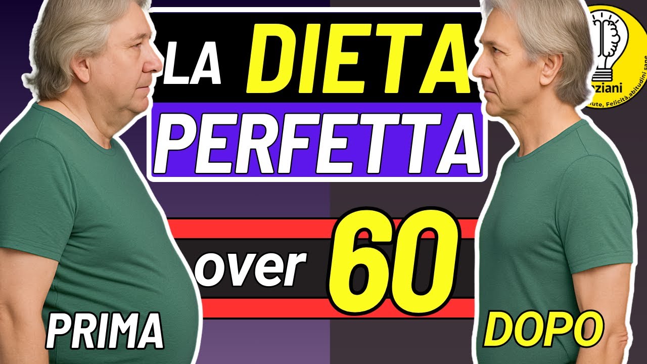 ALIMENTAZIONE SANA PER ANZIANI  👉 dopo I 60 ANNI  ✅ cosa mangiare in dieta