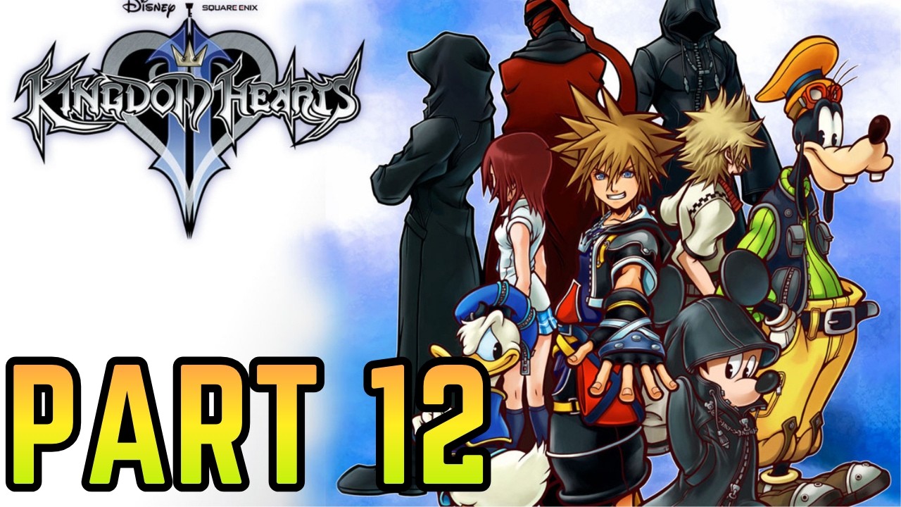 Lets Play: kingdom Hearts 2 Final Mix | Part 12