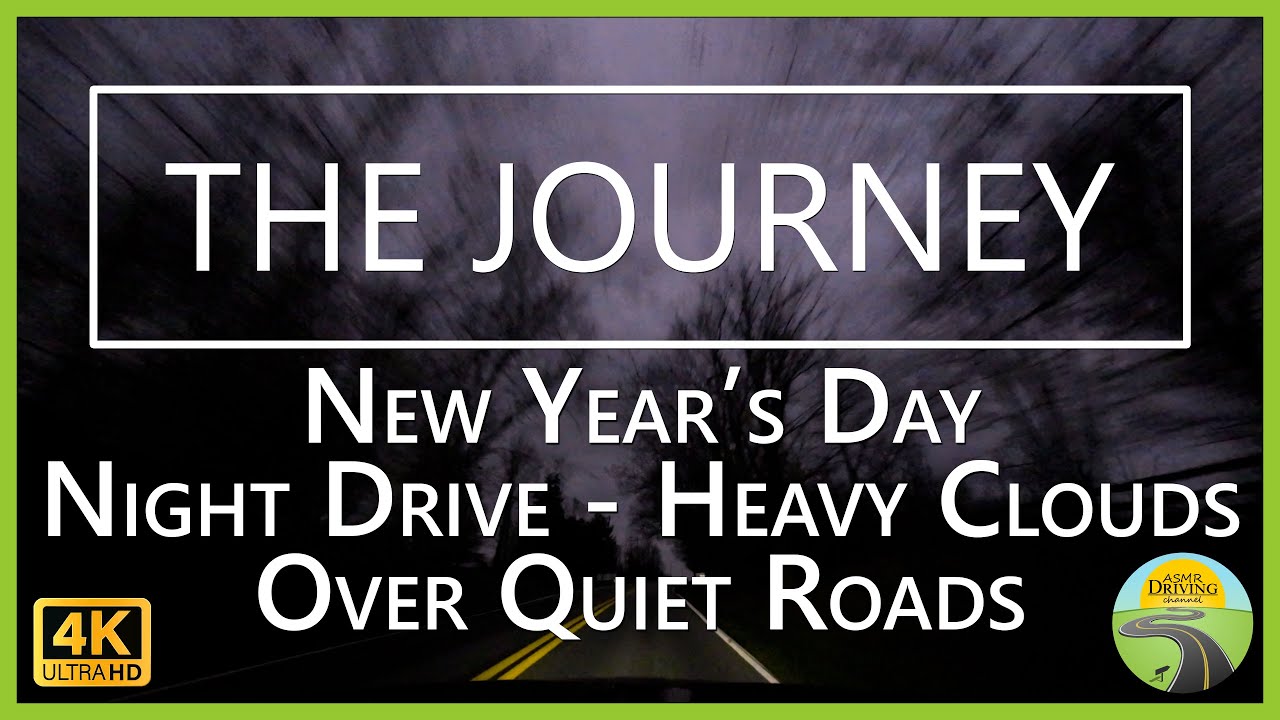 New Year’s Day Night Drive - Heavy Clouds Over Quiet Roads