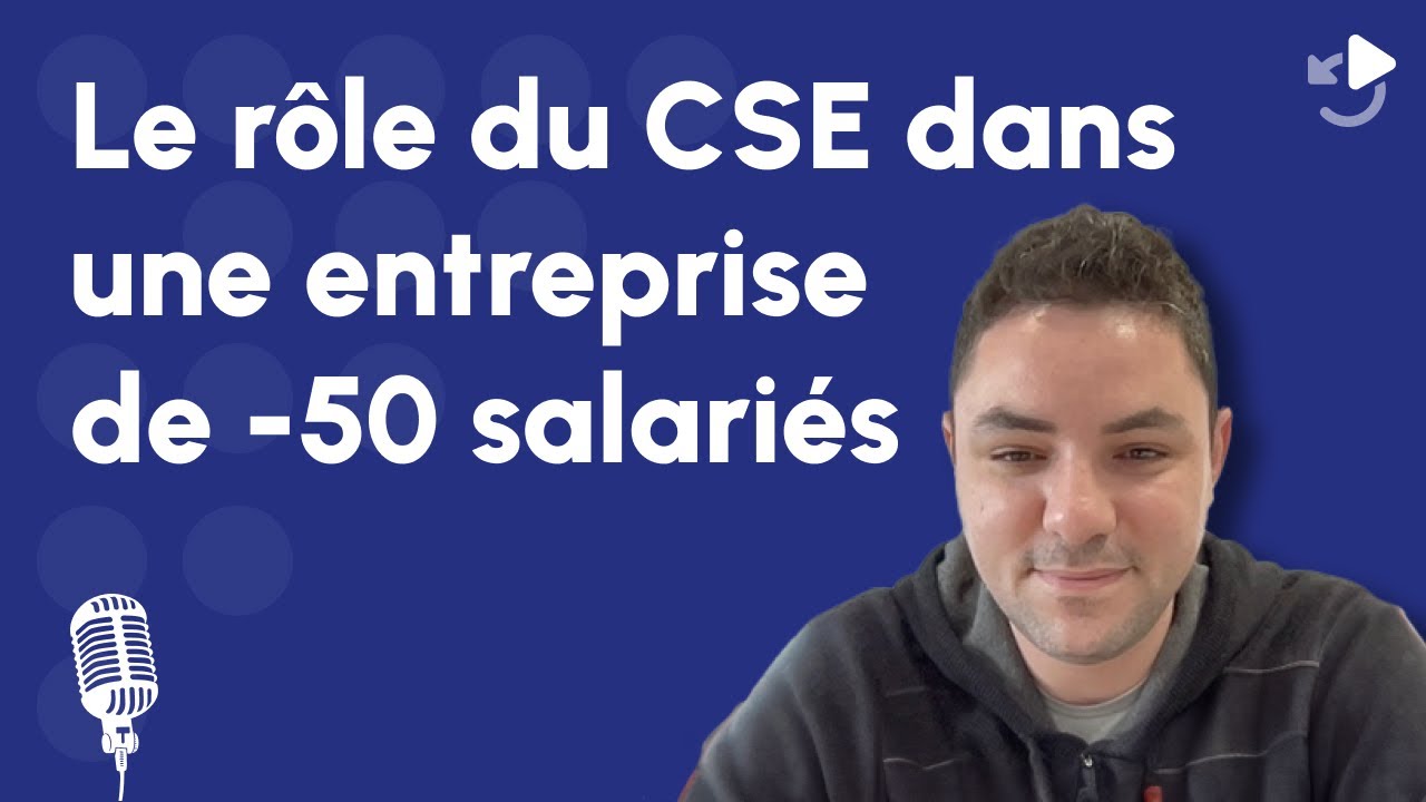 Quel est le r&ocirc;le du CSE dans une entreprise de -50 salari&eacute;s ? Formoz & JDCSE