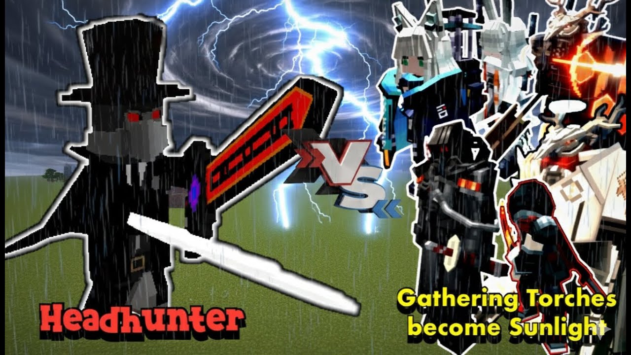 Headhunter VS Gathering Torches Become Sunlight | Minecraft |Mobs Battle