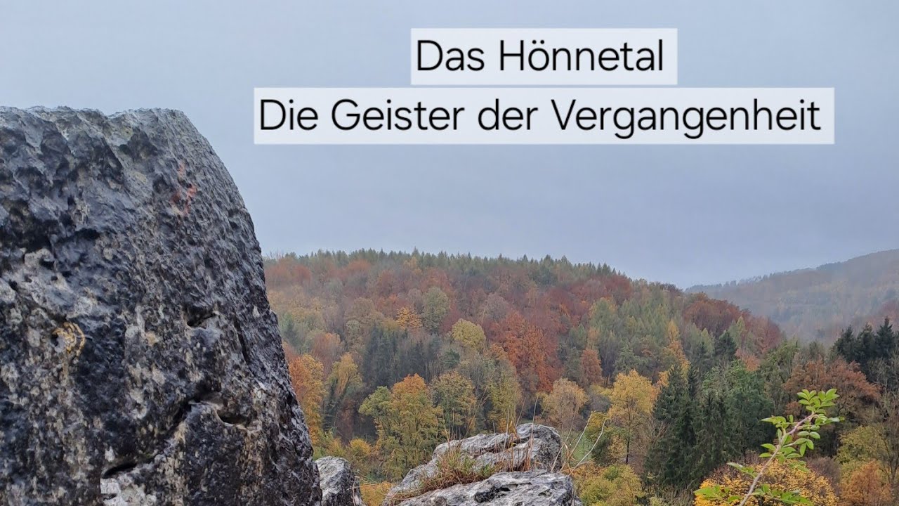 Das Hönnetal. Die Geister der Vergangenheit