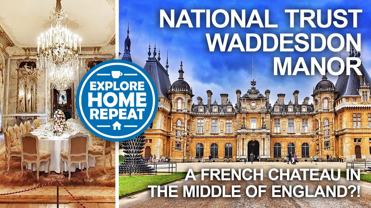 Waddesdon Manor Tour & Review - National Trust Tours | Buckinghamshire | Should You Visit?