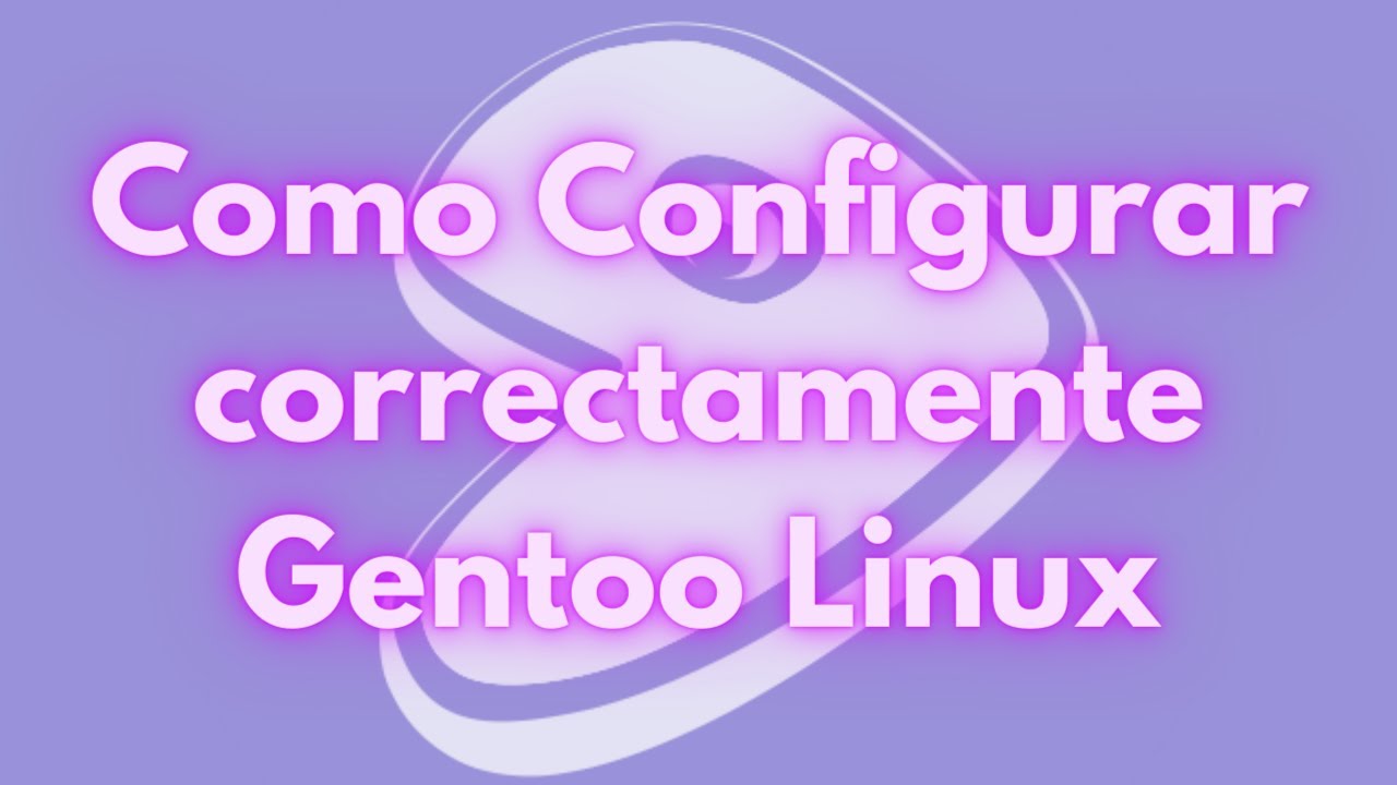 Como configurar correctamente #Gentoo | Make.conf