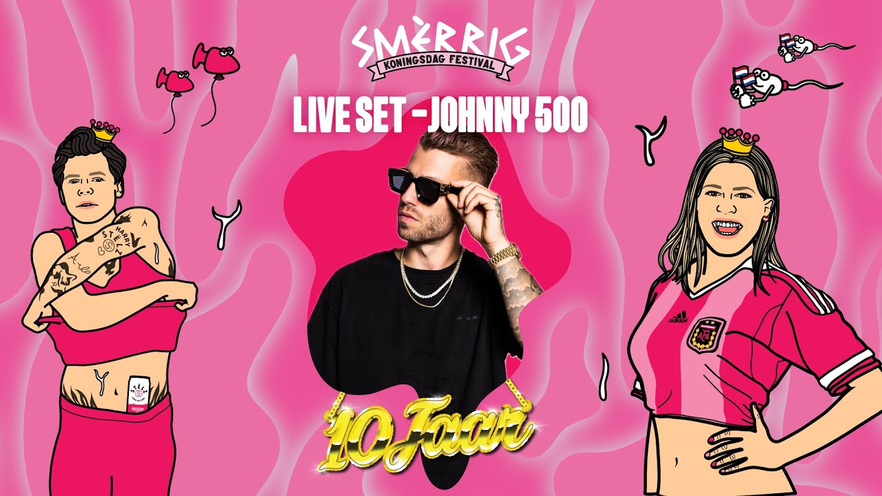 SMÈRRIG Koningsdag Festival - Live set Johnny 500