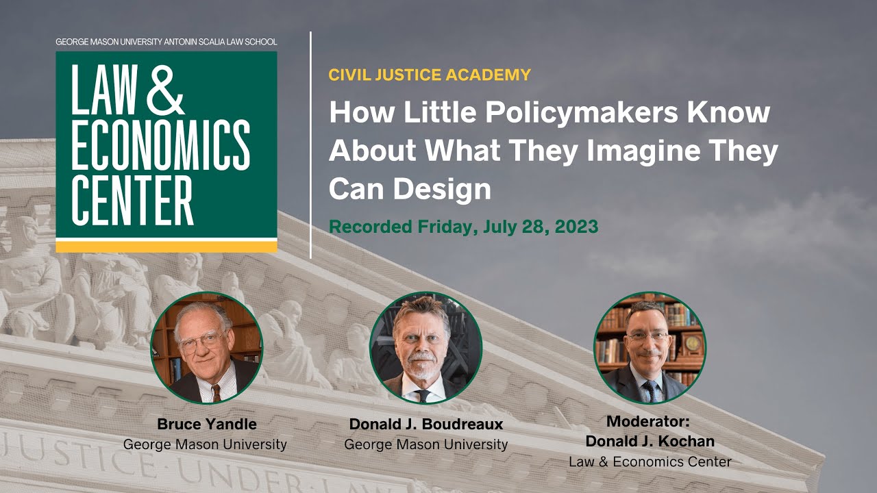 How Little Policymakers Know About What They Imagine They Can Design (Recorded July 28, 2023)