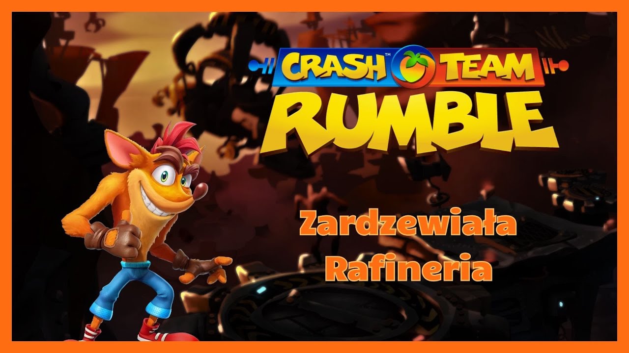 Crash Team Rumble - NOWA SERIA CRASH - Zardzewiała Rafineria