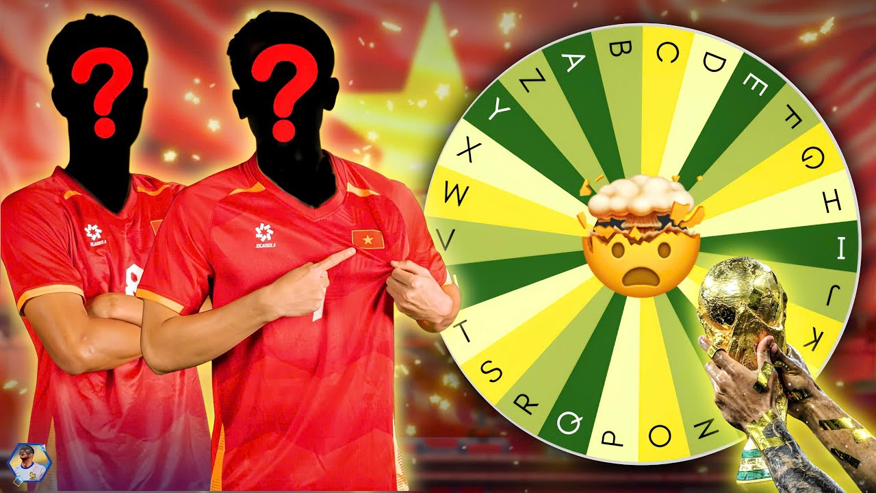 TÔI RANDOM CẦU THỦ NHẬP TỊCH VIỆT NAM ĐÁ WORLD CUP...