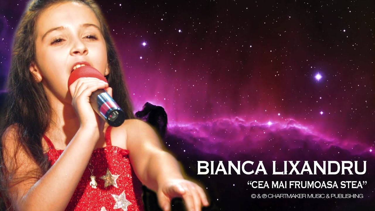 Bianca Lixandru - Cea mai frumoasa stea