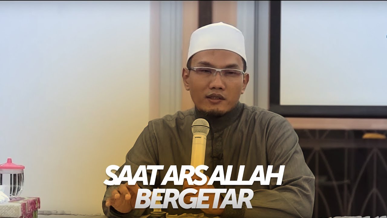 Arsy Allah Bergetar Sahabat Rasul ini Wafat - KH. Hafidz Abdurrahman, MA