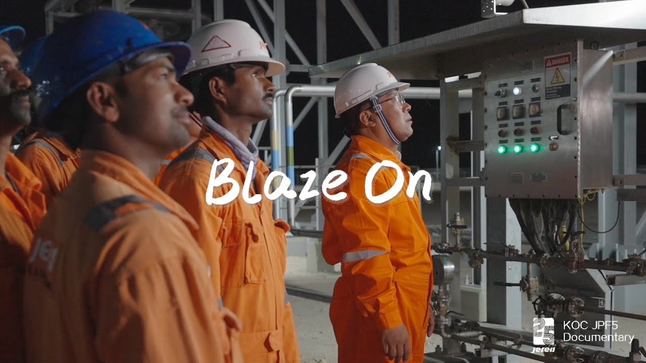 Jereh Oil & Gas Engineering & KOC JPF5 Series Documentary Episode 3: Blaze On