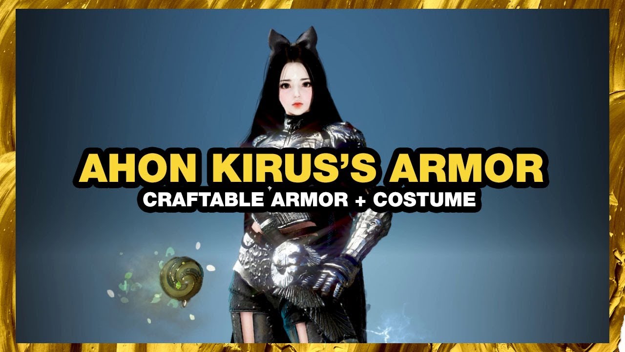 BLACK DESERT ONLINE Ahon Kirus's Armor CRAFTABLE COSTUME