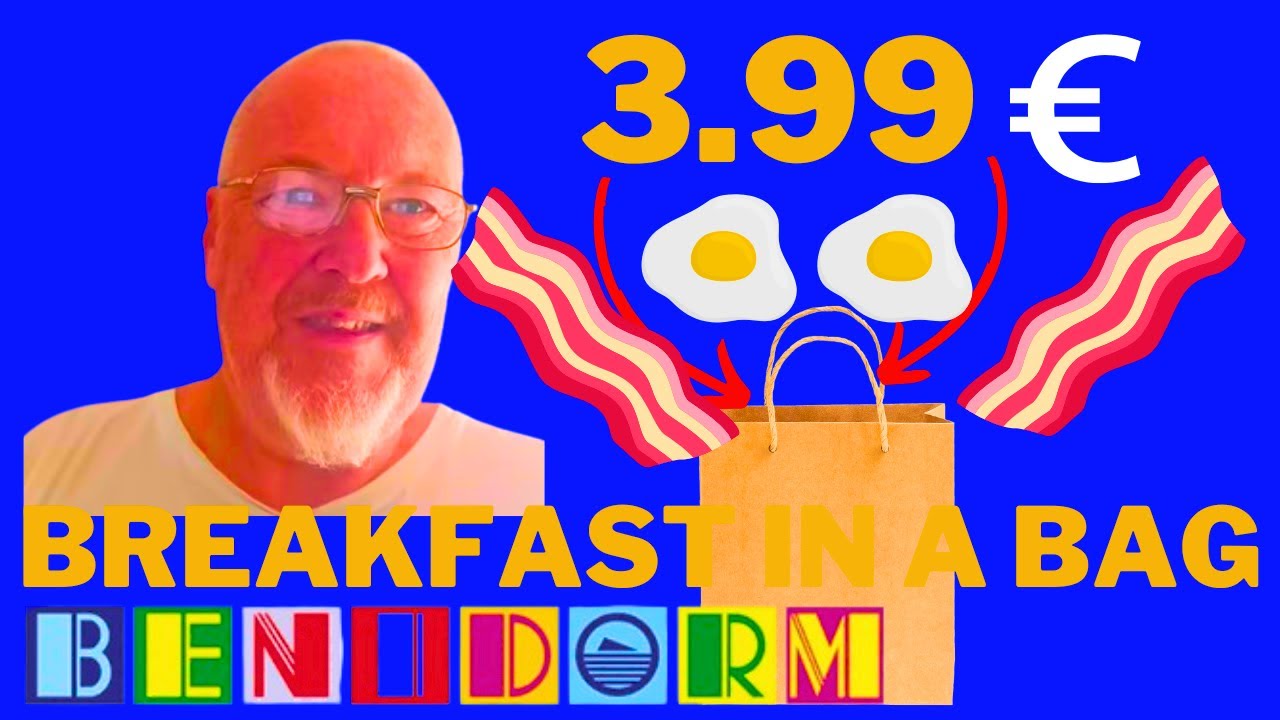 Benidorm 3.99 Breakfast Bag Leftovers: What Did We Get?