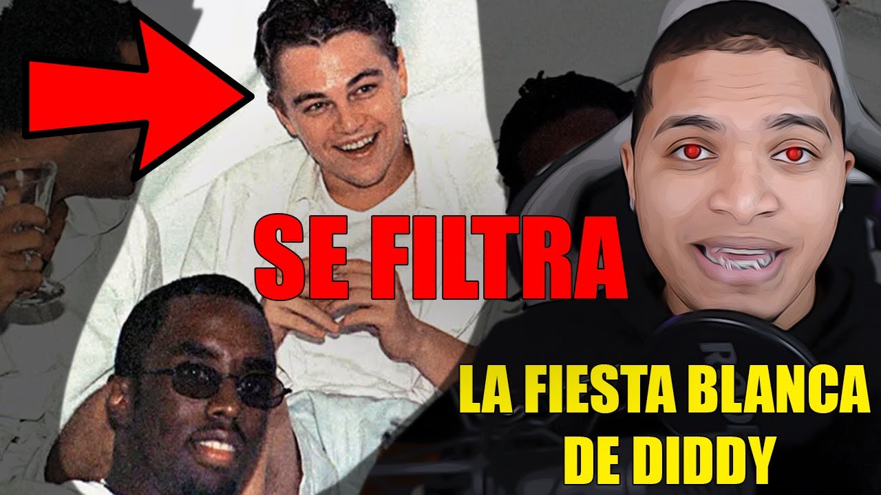 El Caso de Puff Diddy da un GIRO, se FILTRA FIESTA BLANCA, Justin Bieber, Leonardo Dicaprio y mas!!