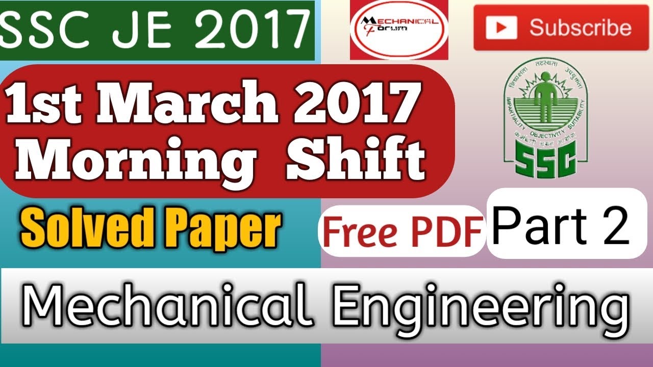 SSC JE 2018 || Mechanical Engineering Paper 1st March 2017 || Morning shift Solved Paper Part 2