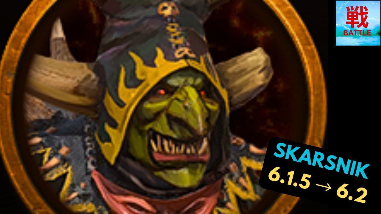 Is Skarsnik Any Good in Patch 6.1.5 (and 6.2)? - Greenskins Legendary Lord Unit Focus