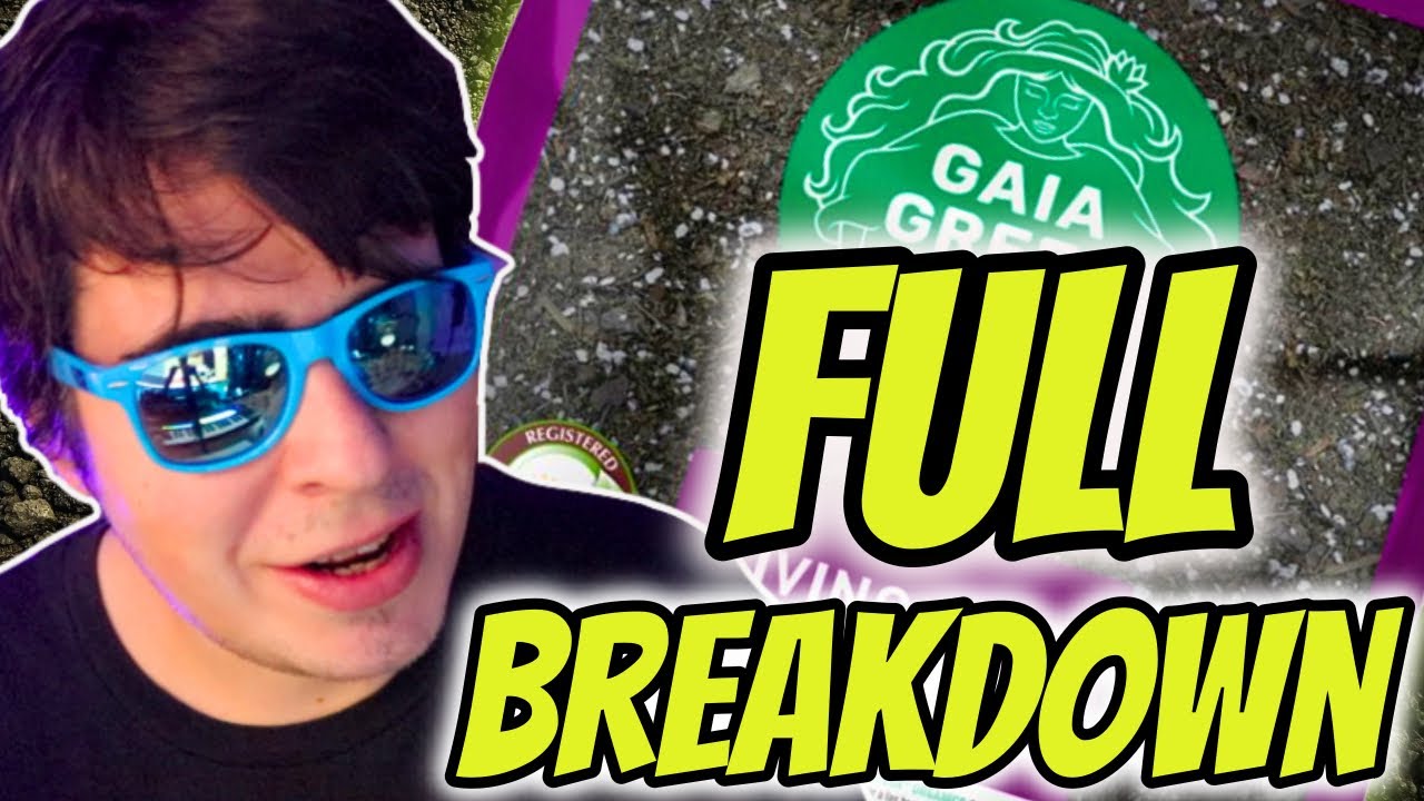 GAIA GREEN LIVING SOIL | FULL BREAKDOWN