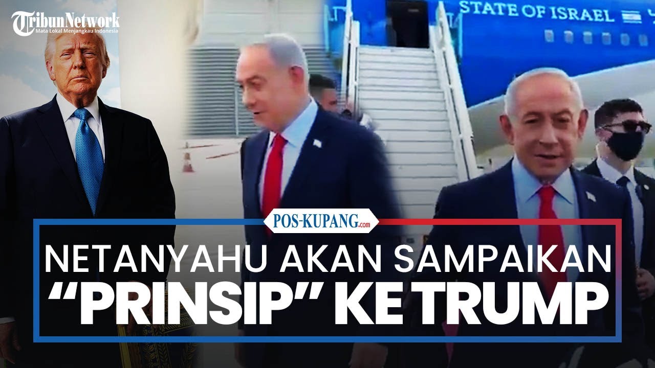 Netanyahu ke Washington Untuk Sampaikan Ke Trump 'Prinsip-Prinsip Kami' Prihal Negosiasi Dengan Iran