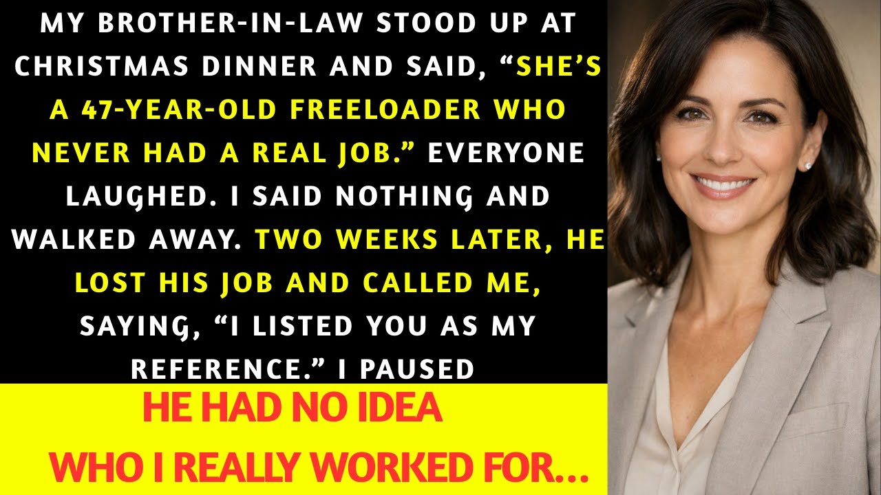 My Brother-in-Law Called Me a Freeloader at Christmas  Until He Lost His Job and Needed My Reference