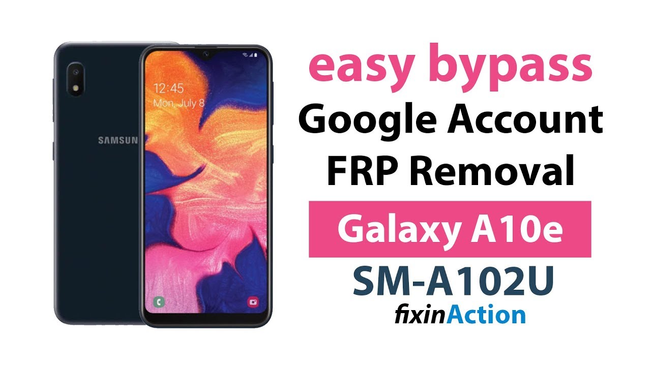 Простой обход FRP на всех моделях Samsung Galaxy A10e, S10 Note и т. д. Удаление учетной записи G...