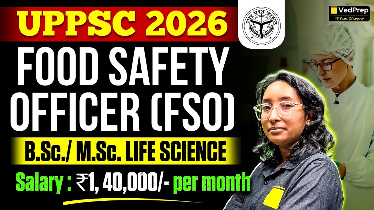 🚨 UPPSC FSO Recruitment 2026 Out! | B.Sc/M.Sc Life Sciences Can Apply | VedPrep