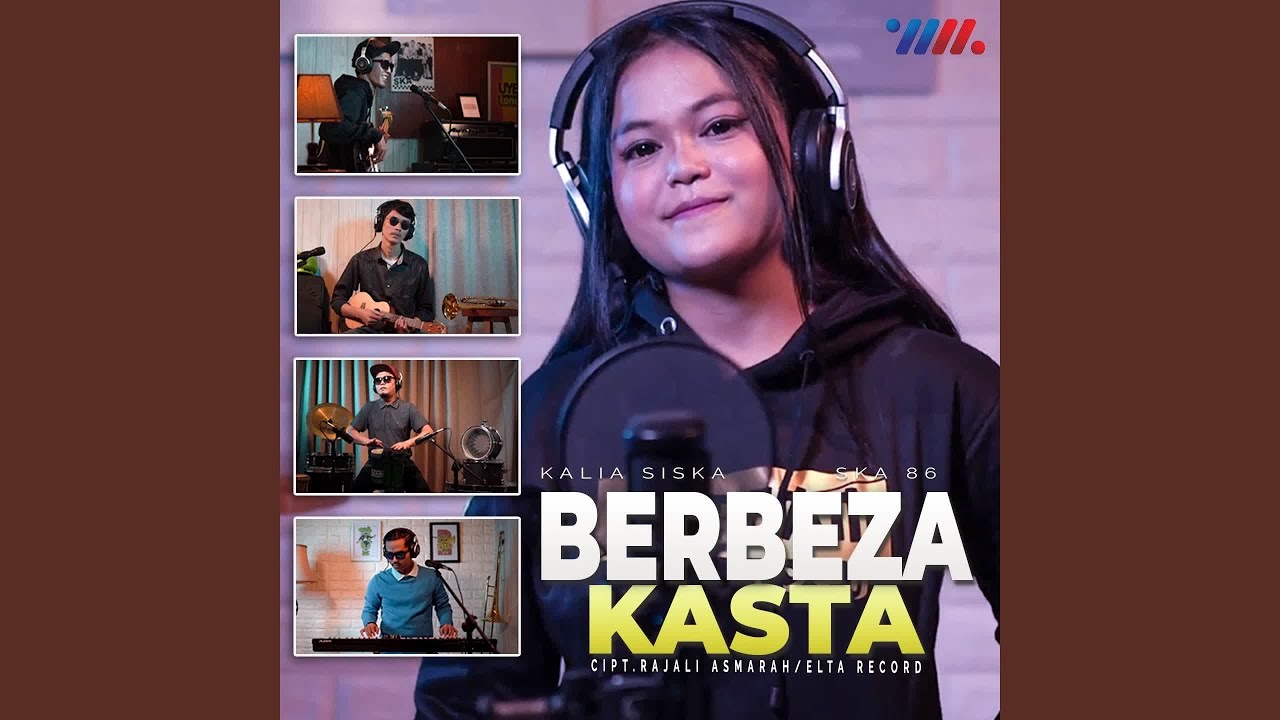 Berbeza Kasta (feat. SKA86)