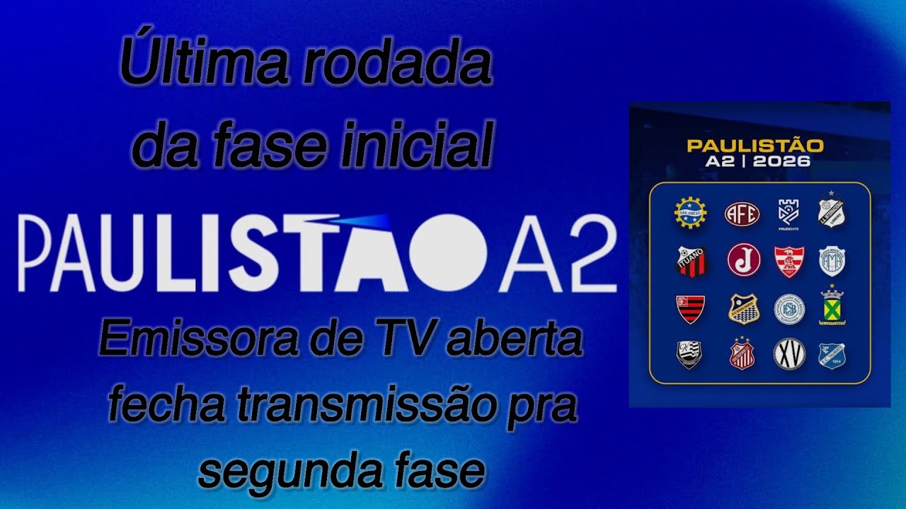 Série A2 na TV aberta - Última rodada definirá muita coisa 