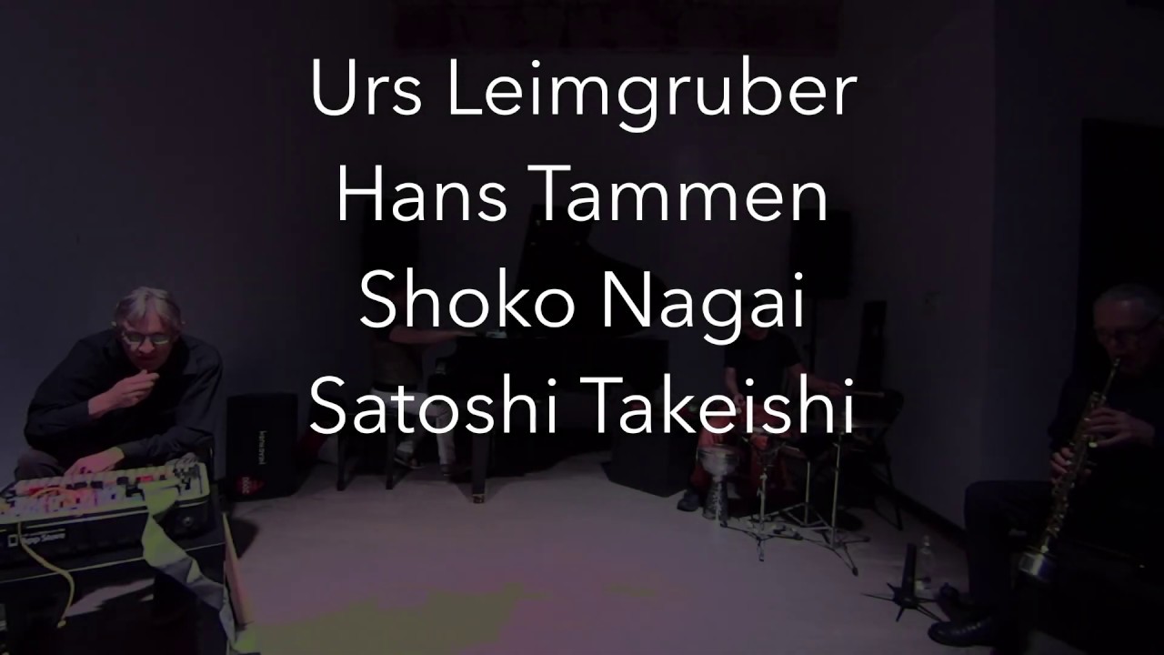 Leimgruber - Tammen - Nagai - Takeishi