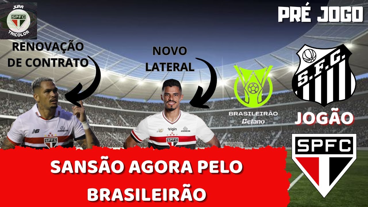 PRÉ JOGO SANTOS X SÃO PAULO | BRASILEIRÃO 2026 | NOVO LATERAL | RENOVAÇÕES DE CONTRATOS DO ELENCO.