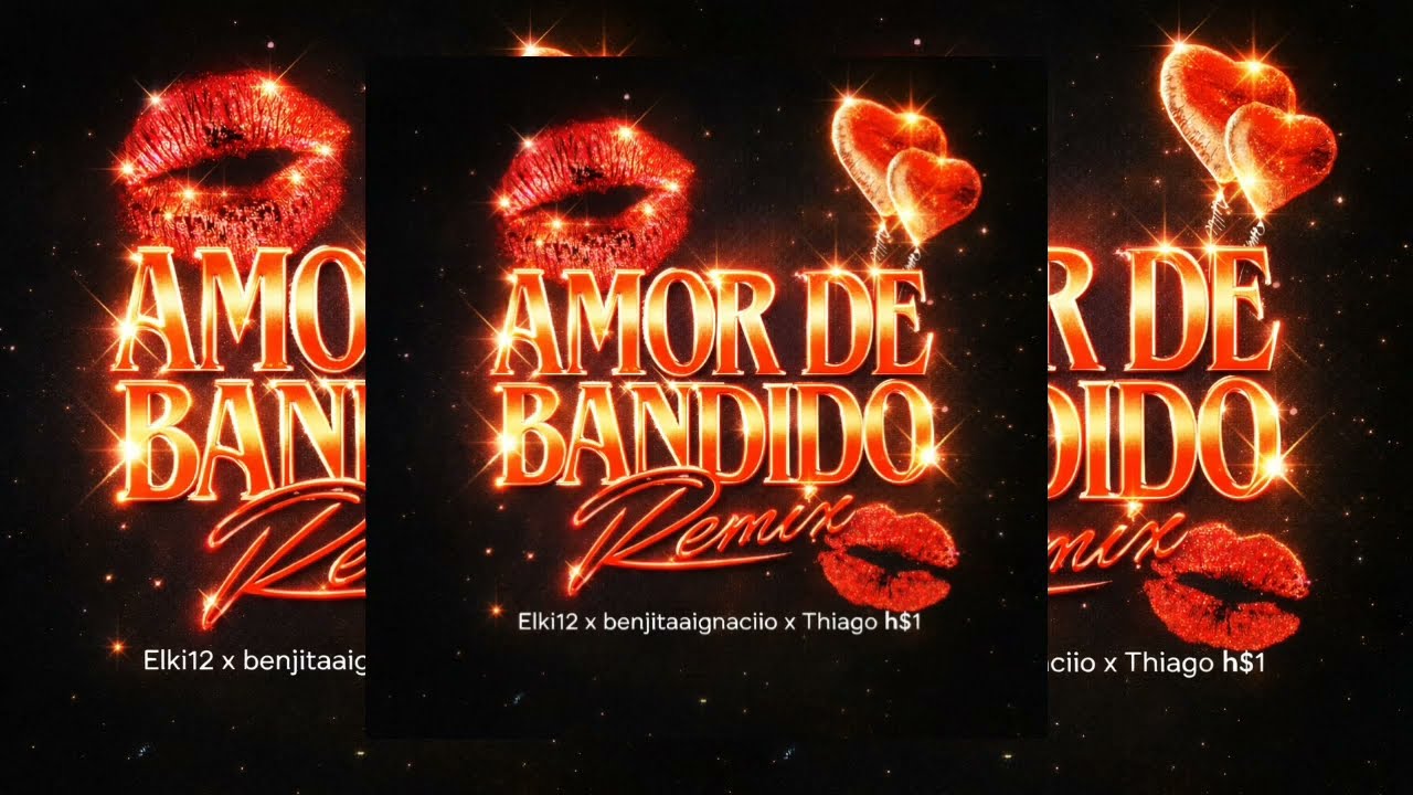 Elki12 - Amor De Bandido (Remix) FT. Benjitaaignaciio, Thiago H$1
