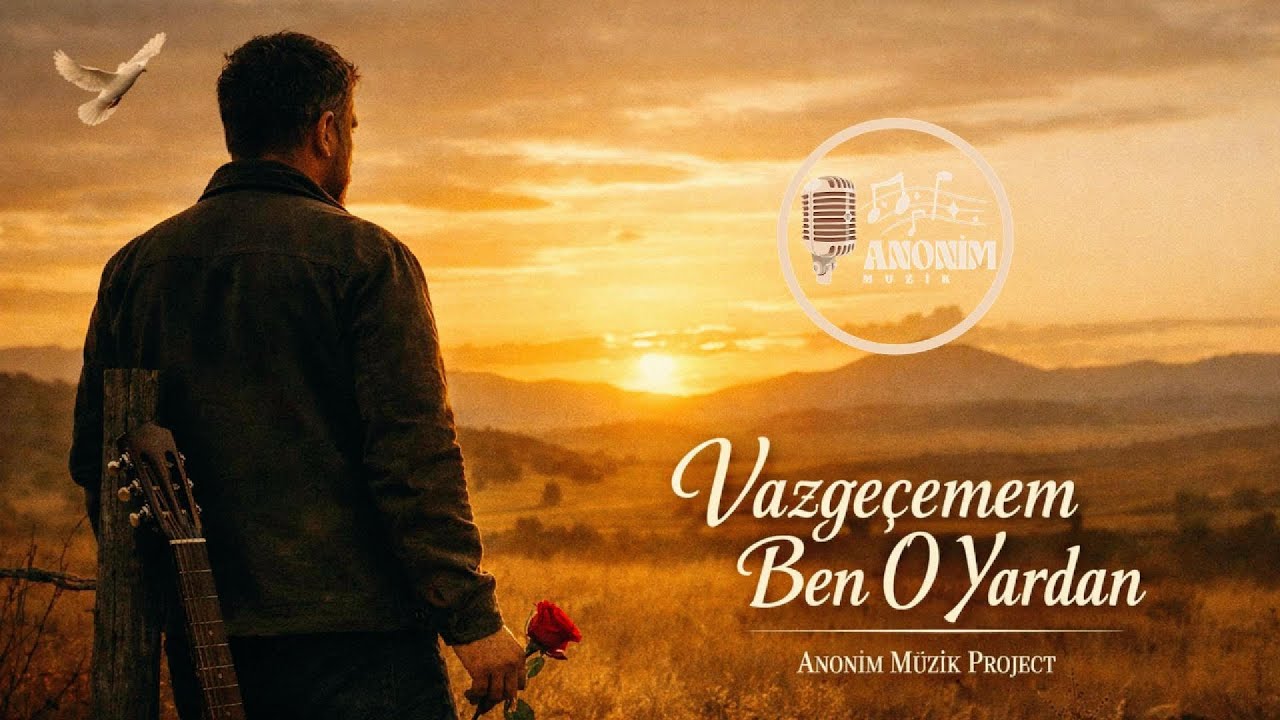 Vazgeçemem Ben O Yardan | Anonim Music Project | Duygusal Fantazi Türkçe Şarkı