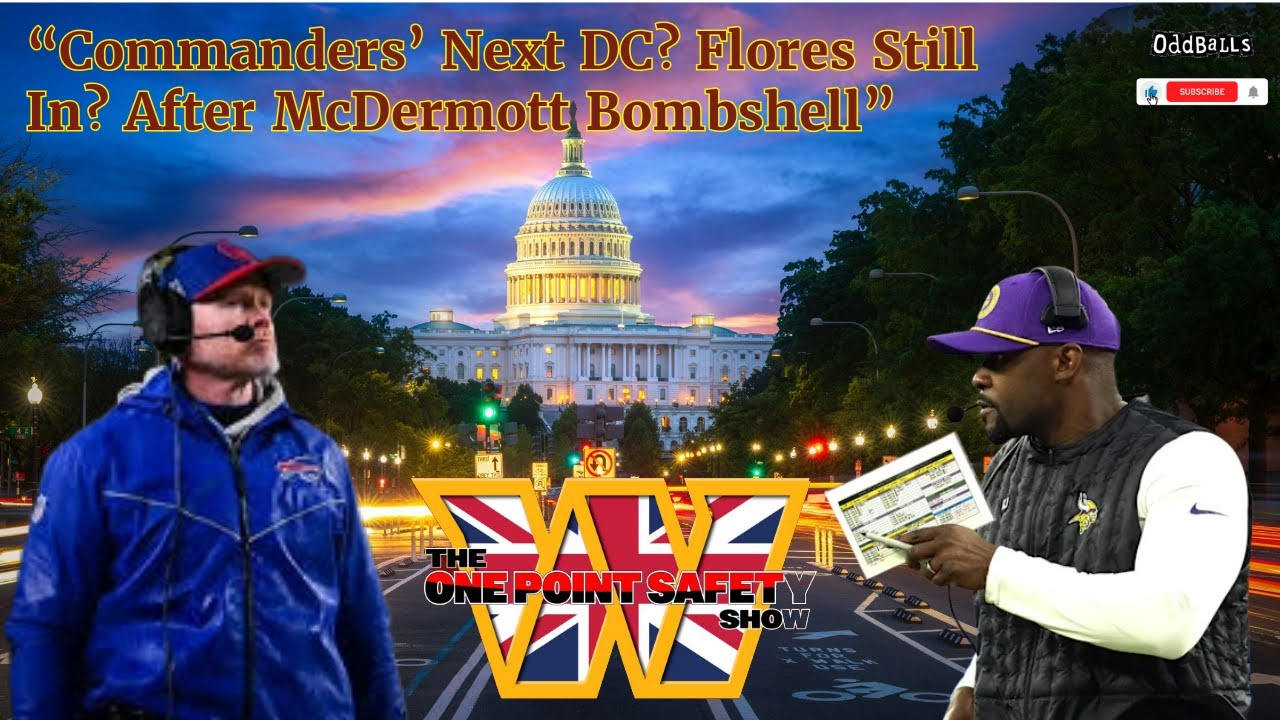 “Commanders’ Next DC? Flores Still In? After McDermott Bombshell”  - 