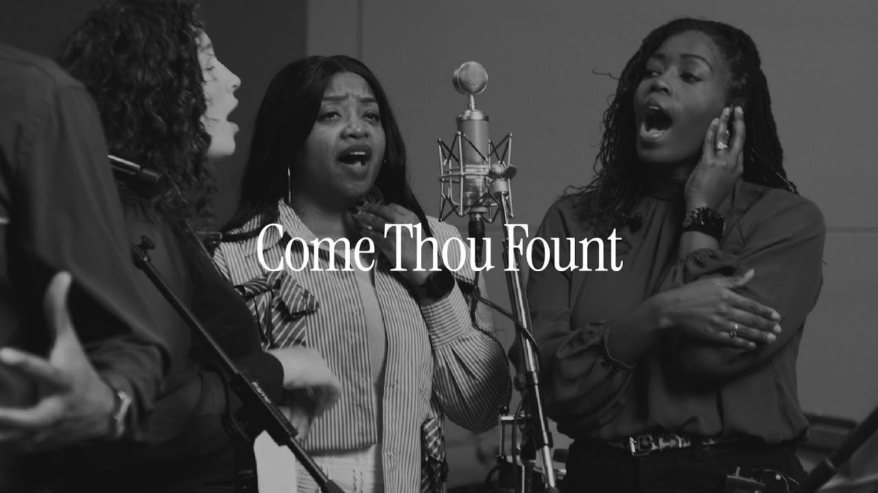 Come Thou Fount (with friends from Fellowship Memphis) - cover of original by Gateway Worship
