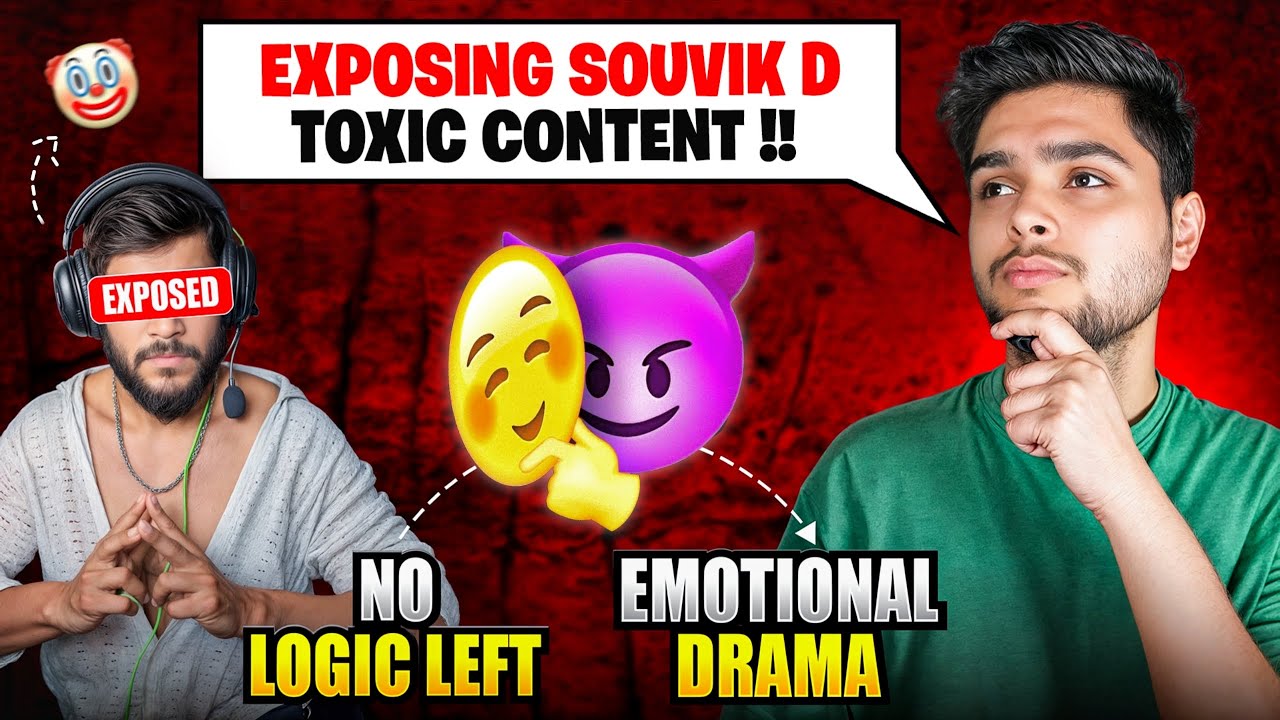 THE END !! EXPOSING Souvik D 🤡 Manipulations & Lies | Say No to TOXIC CONTENT 🤮