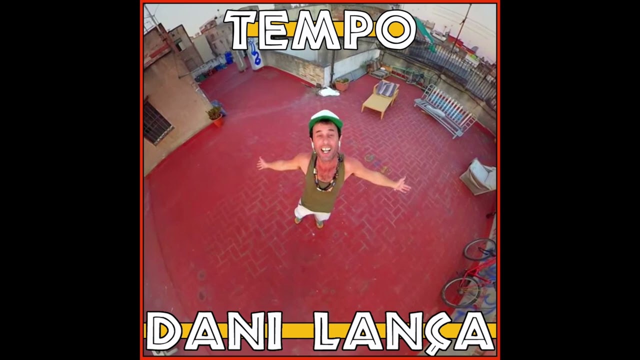 TEMPO - DANI LANÇA - OFICIAL ALBUM