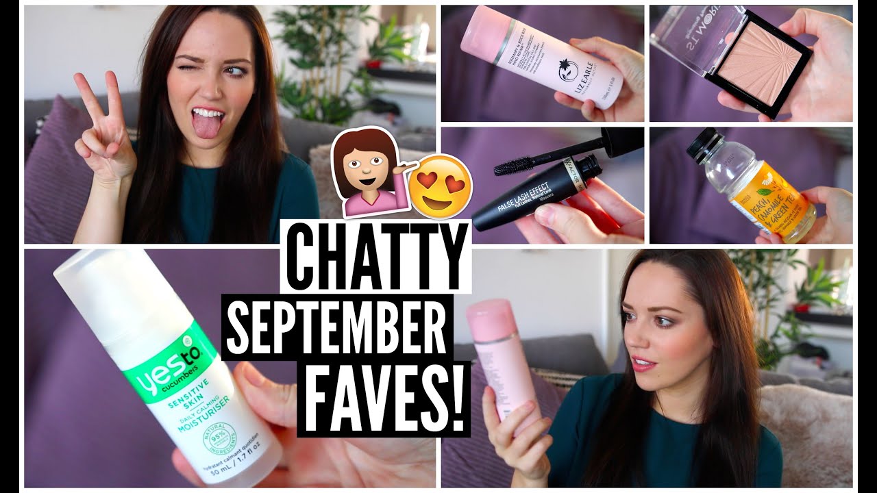A Very Chatty September Favourites! AD