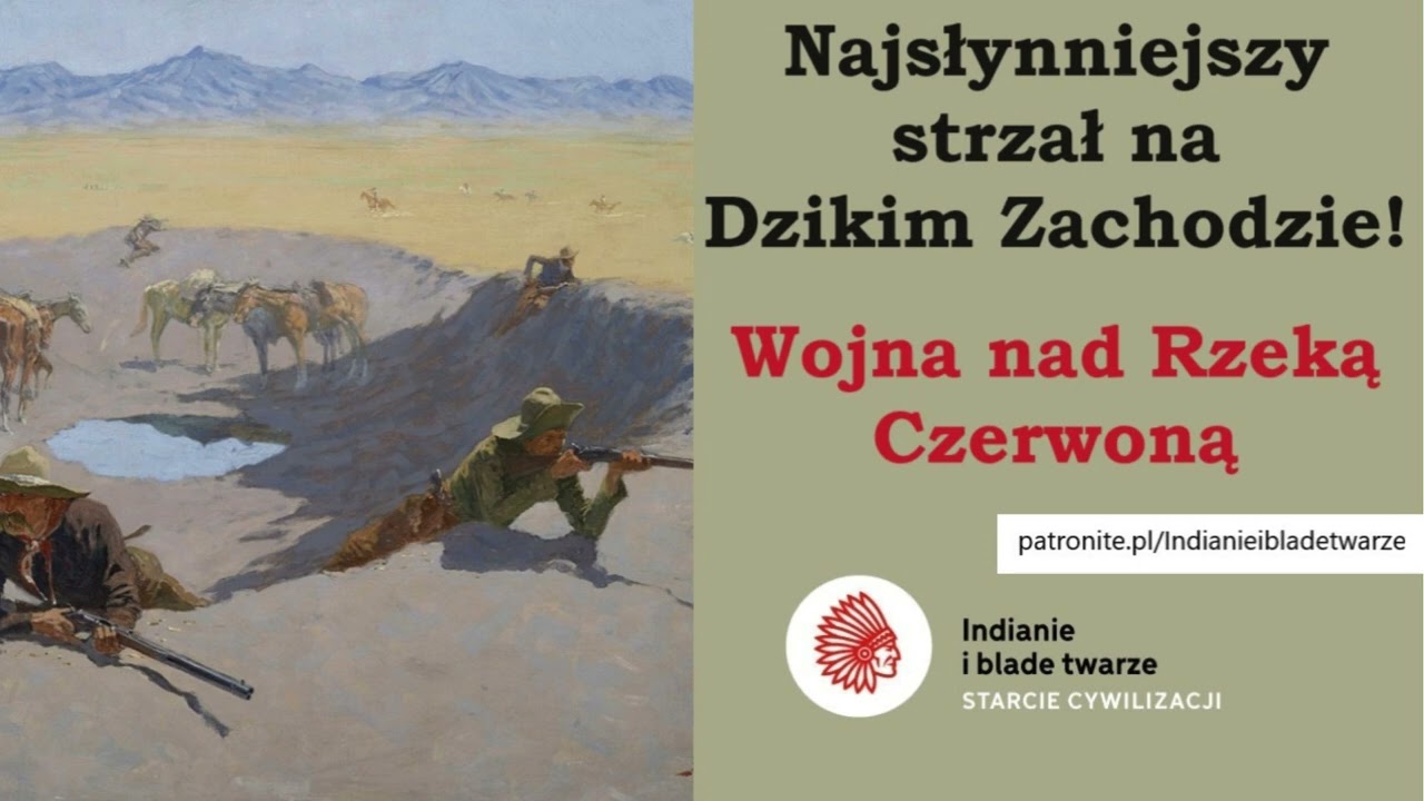Najsłynniejszy strzał na Dzikim Zachodzie! Wojna nad Rzeką Czerwoną