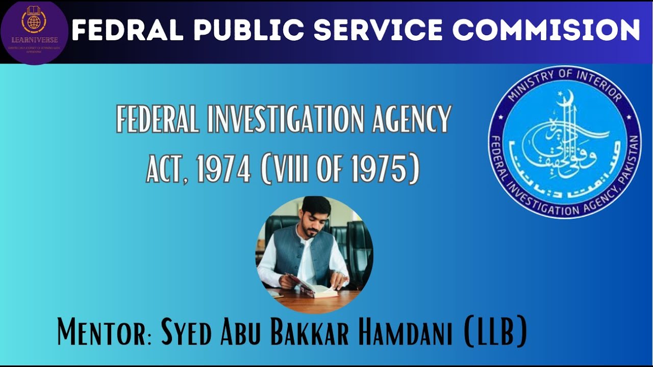 The Fia Act 1974 | The 16 Marks That Matter | Federal Investigation Agency|FPSC AD InvestigationExam