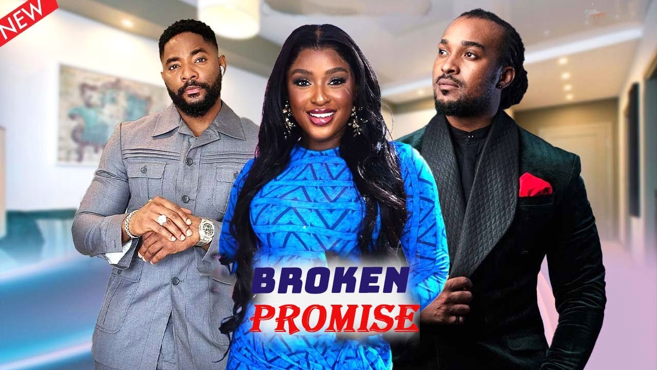 BROKEN PROMISE : BEST TRENDING CHINONSO ARUBAYI 2026 NOLLYWOOD MOVIE