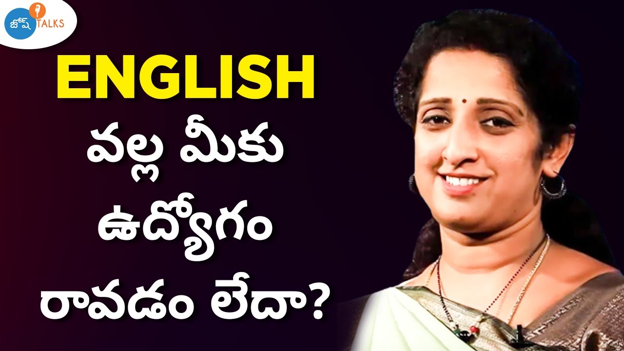 ఈ TIPS విన్నాక ENGLISH లో కుంభస్థలాని కొట్టడమే! | English Speaking | Padma Kala | Josh Talks Telugu