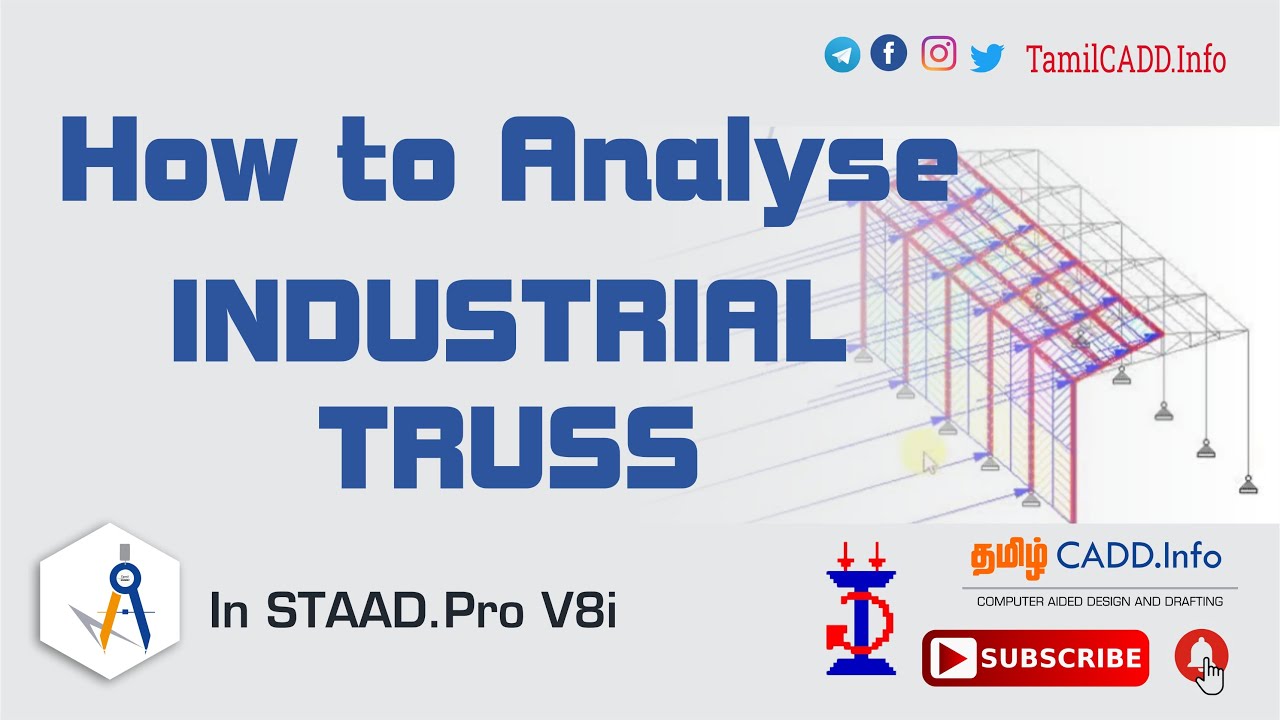 HOW TO ANALYSE ROOF TRUSS IN STAAD PRO_STAAD PRO TUTORIALS IN TAMIL_TAMILCADD.Info #12