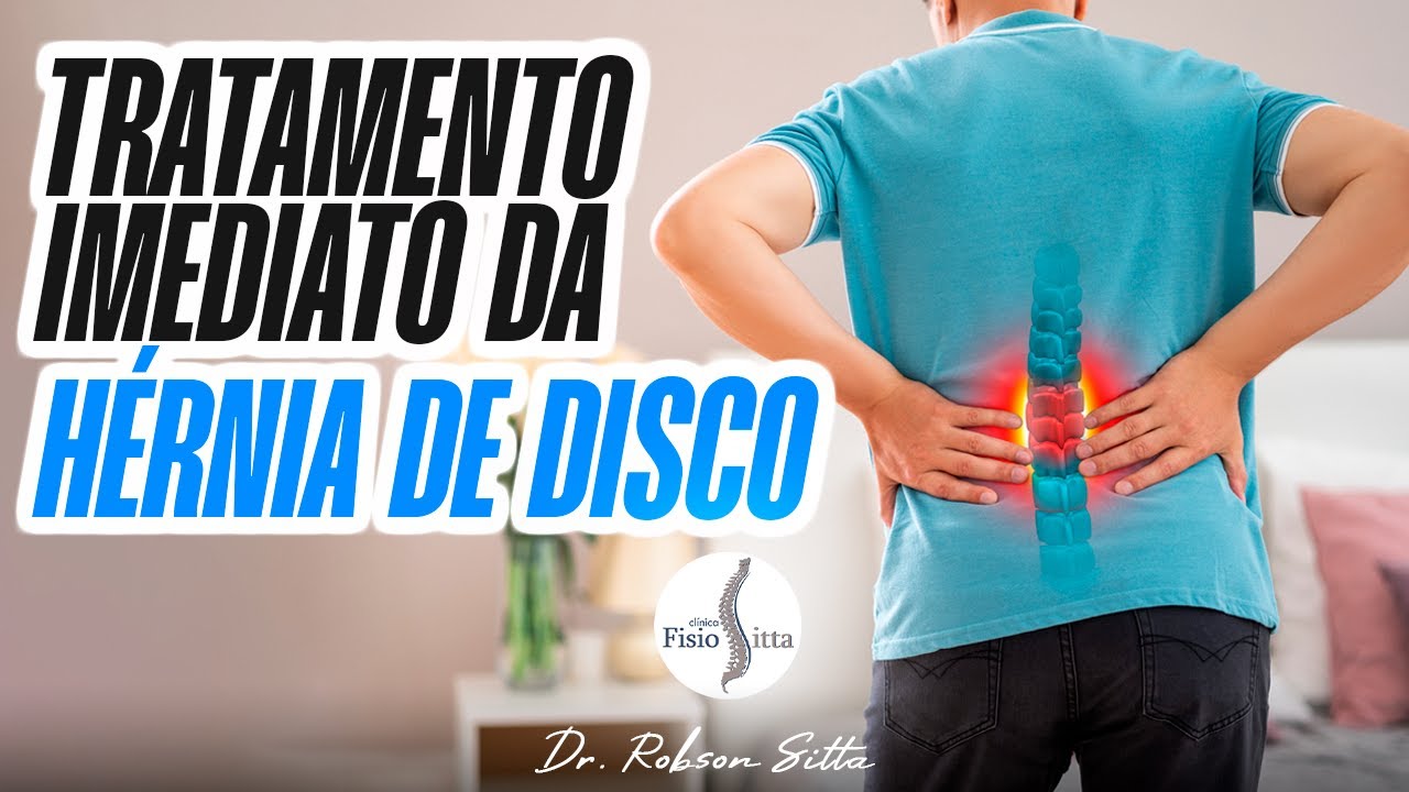 DOR LOMBAR DESCENDO PARA PERNA FISIOTERAPIA e TRATAMENTO IMEDIATO da HÉRNIA DE DISCO Dr Robson Sitta