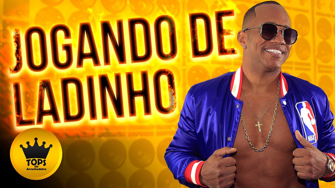 Jogando de Ladinho (Arrochadeira) - Gasparzinho (Tops da Arrochadeira)