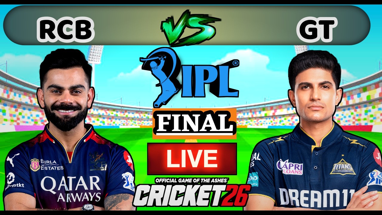 🔴LIVE - RCB vs GT TATA IPL 2026 Final Match I Bangalore vs Gujrat Live Cricket Today | Cricket 26