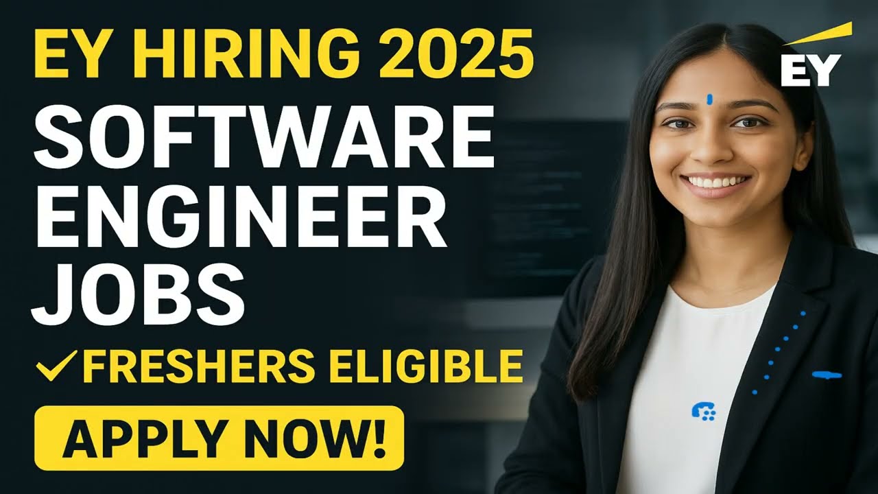 EY Careers 2025 | Software Engineer Jobs | Freshers | B.Tech, MCA, M.Sc Eligible | Apply Now | Kochi