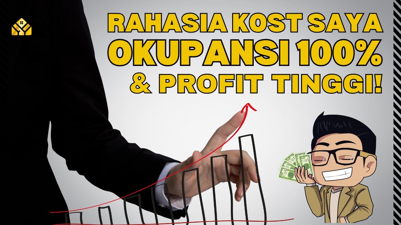 7 tips Cara Mengelola Kost agar Profit margin tinggi, ROI / BEP Cepat! #yukbisniskost
