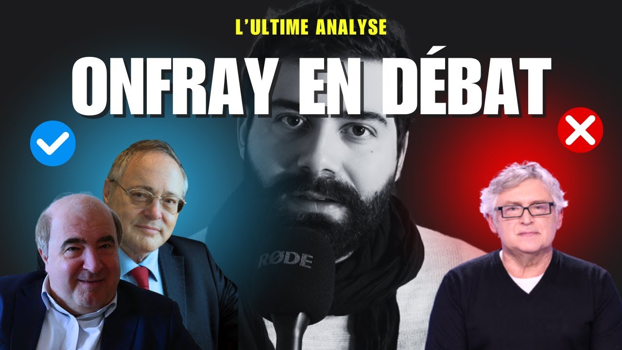 Michel Onfray vaincu : Analyse du d&eacute;bat