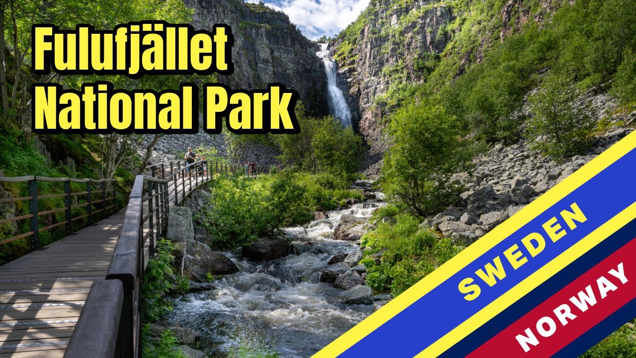 Fulufjället National Park, Travel Guide | Njupeskär, Bråtafallet, Fulufjelltrappan & More